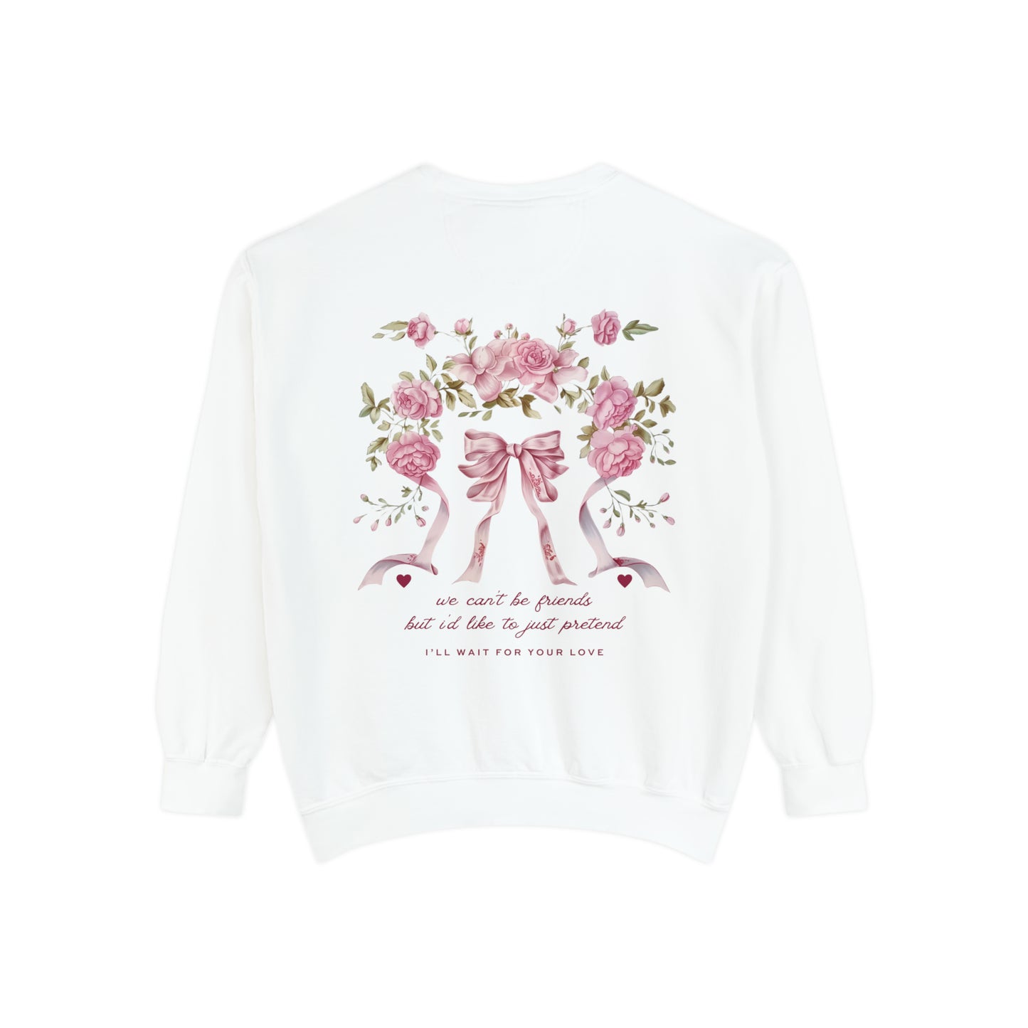 We Can't Be Friends Ariana Sweatshirt